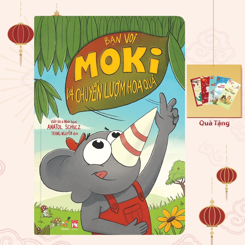 Sách Kỹ Năng - Sách truyện tranh, Bạn Voi Moki và chuyến lượm hoa quả