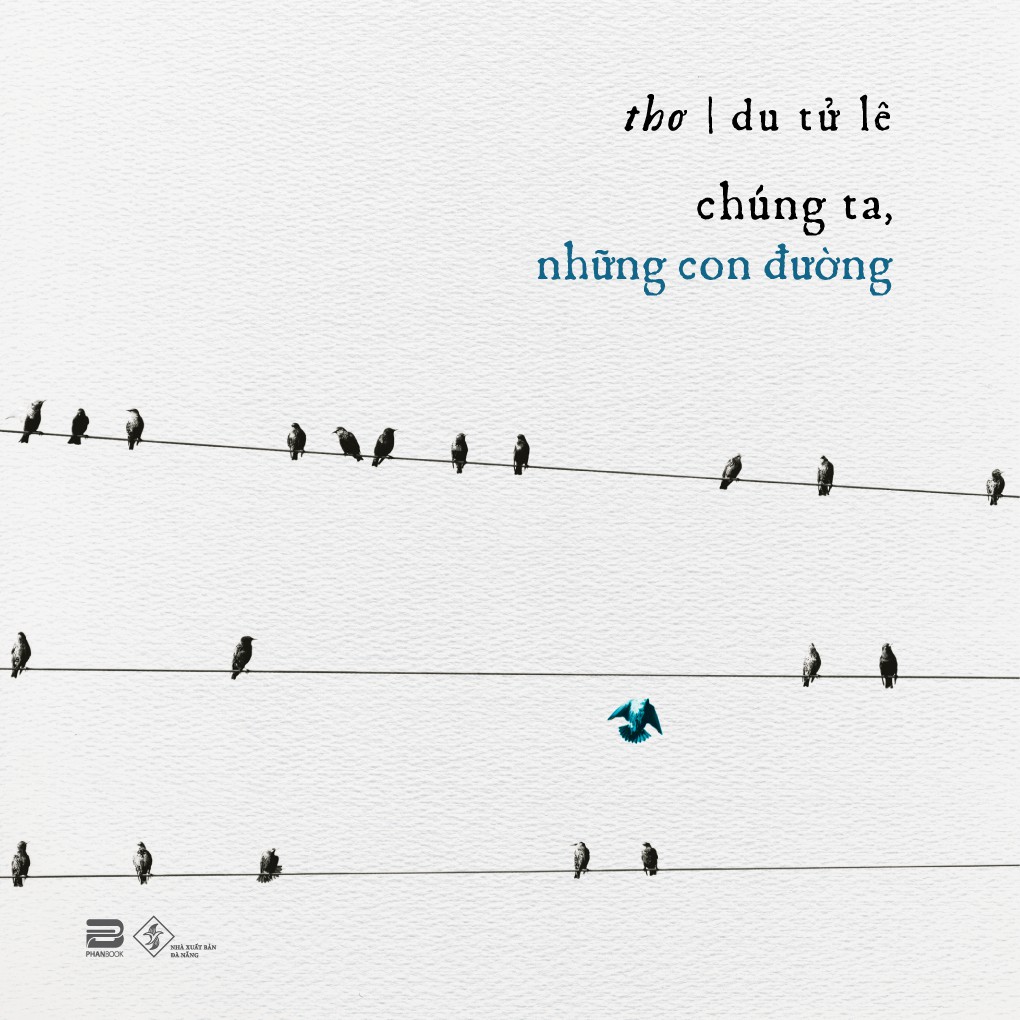 Sách - Chúng Ta, Những Con Đường  - Du Tử Lê