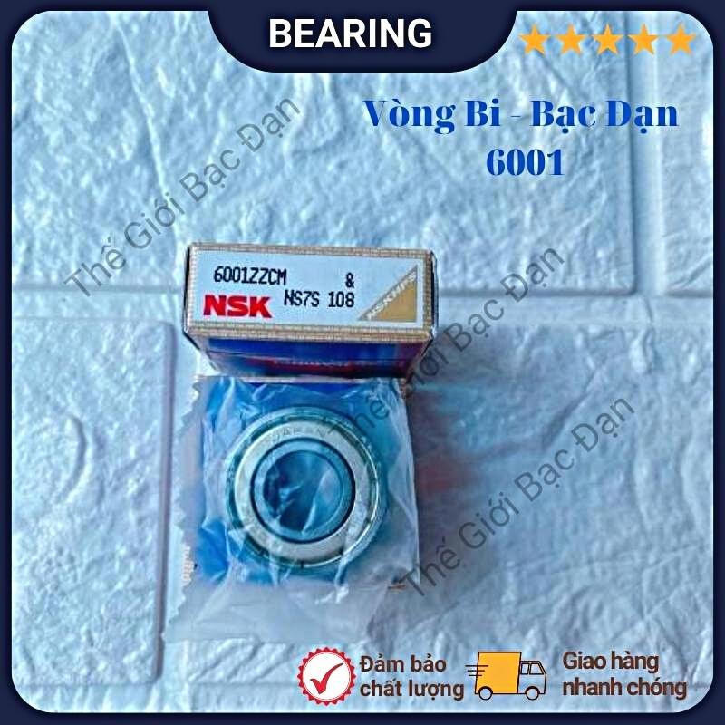 Vòng bi bạc đạn NSK 6001 ZZCM - hàng đẹp - chất lượng cao- Thế Giới Bạc Đạn
