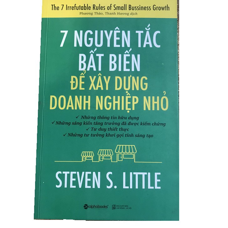 Sách - 7 Nguyên tắc bất biến để xây dựng doanh nghiệp nhỏ