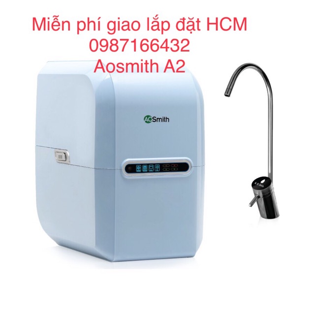 Máy Lọc Nước AOsmith A2 vòi hiện thị điện tử cao cấp của Mỹ