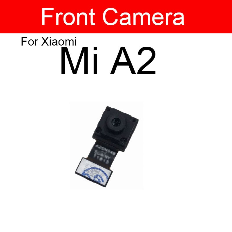 Camera Trước Và Sau Thay Thế Cho Xiaomi Mi A2 Mia2 6x