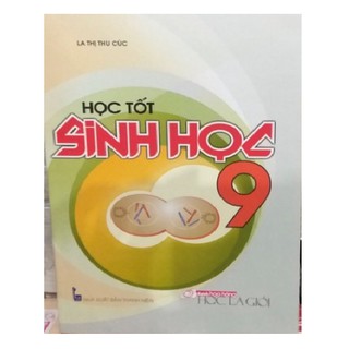 Sách - Học tốt sinh học 9 - La Thị Thu Cúc