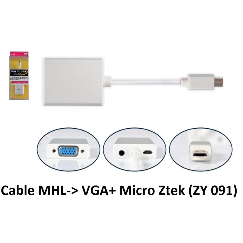 Cáp chuyển từ điện thoại có hỗ trợ MHL ( xem thông số ở phần USB ) usb micro 2.0 sang màn hình TV VGA ZTEK ZY 091