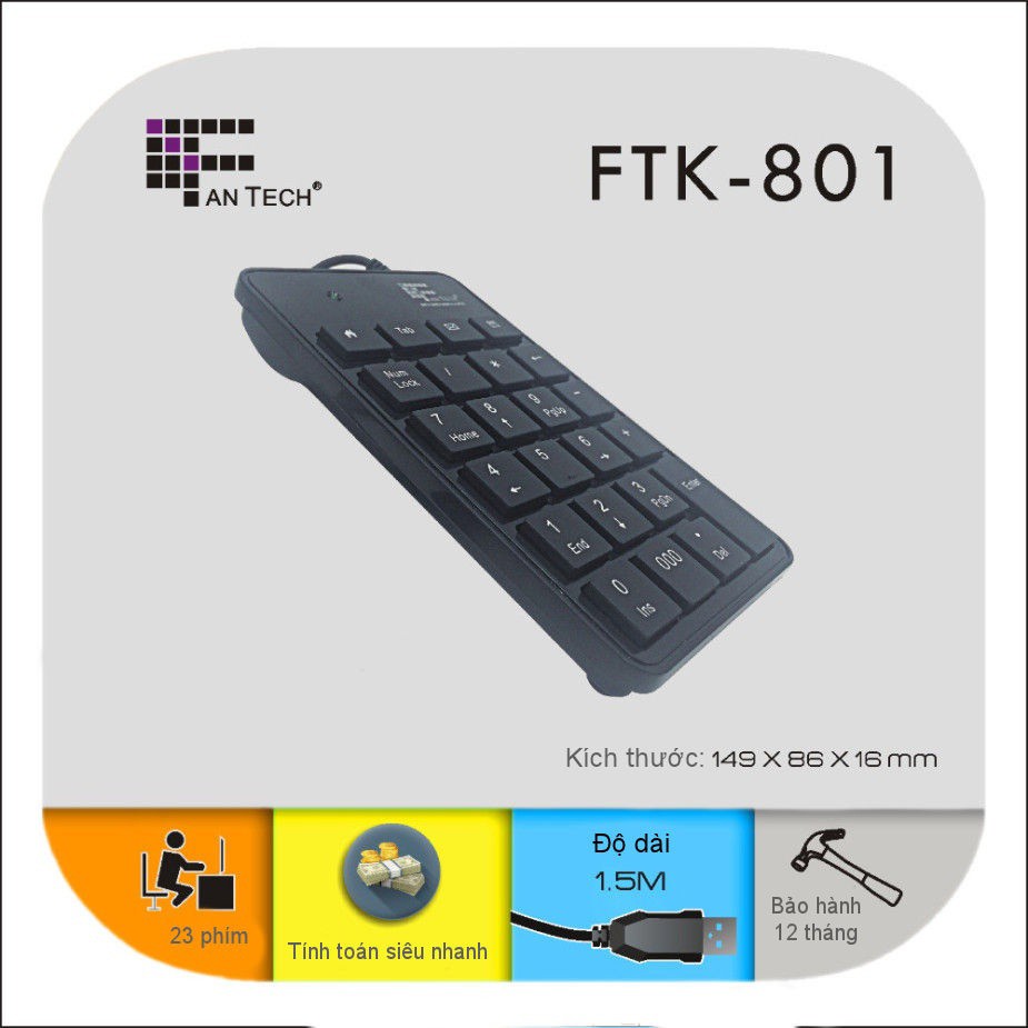 Bàn phím phụ với 23 phím số cơ bản (có dây) Fantech FTK-801