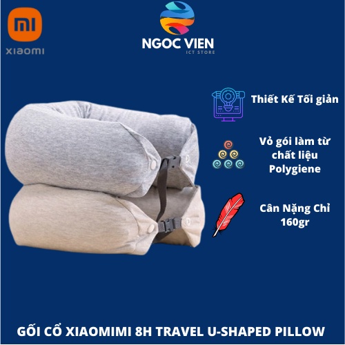 [Hỏa Tốc - HCM] Gối cổ Xiaomi 8H TRAVEL U-SHAPED PILLOW - YAJ4042RT | Hàng Chính Hãng | Ngoc Vien Store