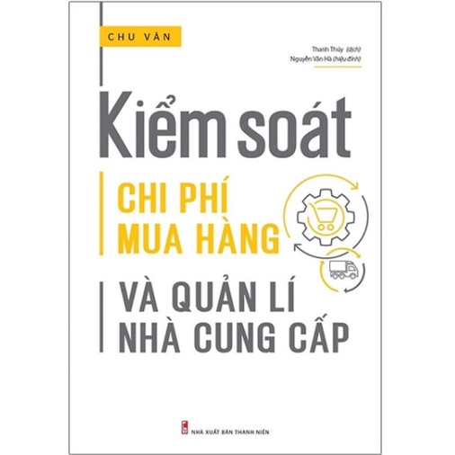 Sách - Kiểm Soát Chi Phí Mua Hàng Và Quản Lí Nhà Cung Cấp