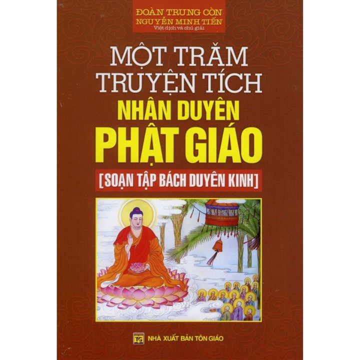 Sách - Một Trăm Truyện Tích Nhân Duyên Phật Giáo