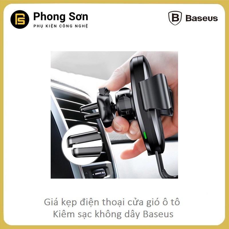 Sạc không dây kiêm giá kê kẹp giữ điện thoại trên cửa gió Ô tô - Baseus Wireless Charger Car Mount ( Max 6.5 inch) | BigBuy360 - bigbuy360.vn