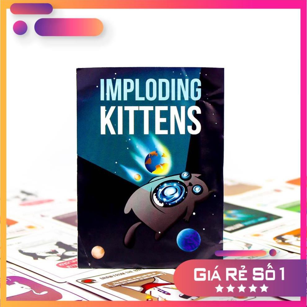 Sale lớn:  Mèo Nổ Mở Rộng Imploding Kittens - Exploding Kittens Số 3