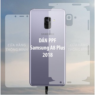 Dán PPF mặt trước, mặt sau, màn hình, mặt lưng Samsung A8 Plus 2018 Full viền