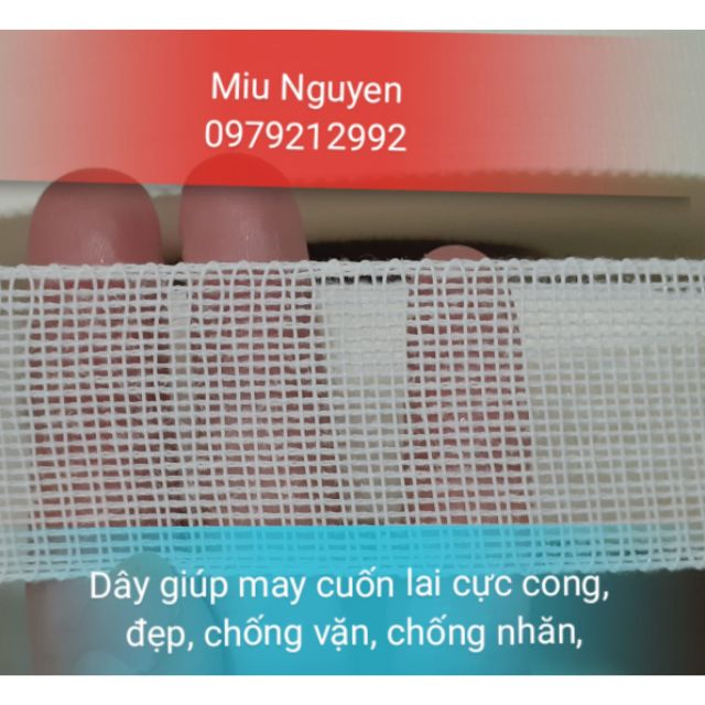 Dây viền thần thánh hỗ trợ may cuốn lai .