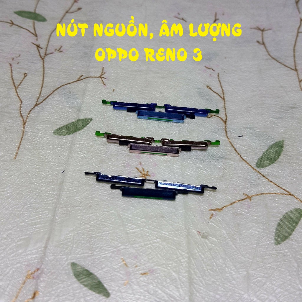 Nút Nguồn, Nút Âm Lượng Ngoài Oppo Reno 3 CPH2043 Tháo Máy