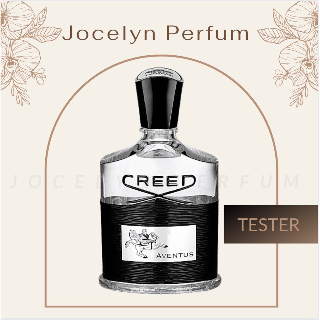 [TESTER] Nước Hoa Creed Aventus - JOCELYN