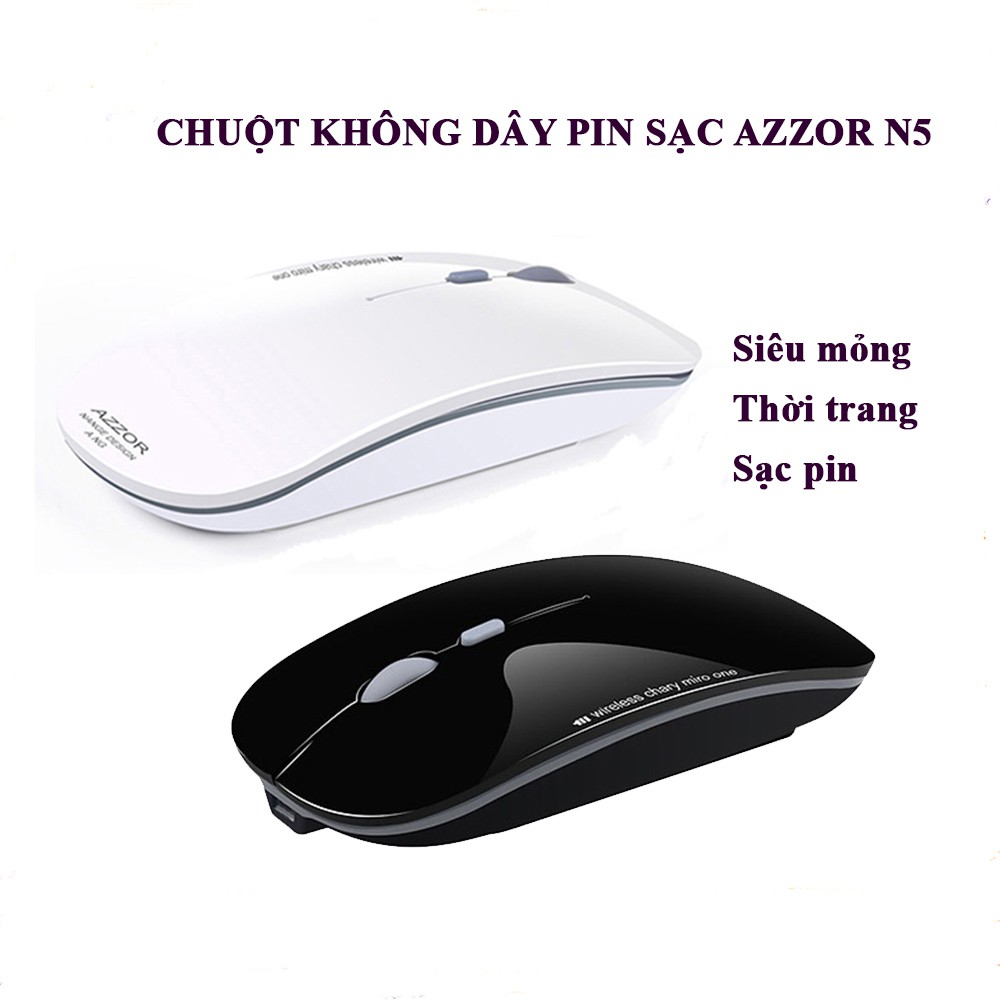 Chuột không dây sạc pin AZZOR N5, siêu mỏng, thời trang, nhỏ gọn, dùng sạc điện, pin khỏe dùng 1-2 tháng