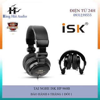 Tai Nghe Kiểm Âm  ISK HP 960 B