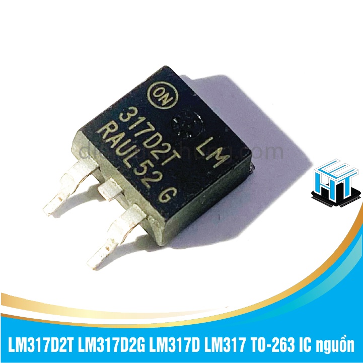 Set 2 con IC LM317D2T LM317D2G LM317D LM317 D²PAK IC nguồn hàng chuẩn