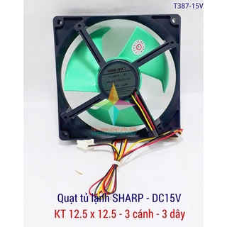Quạt tủ lạnh SHARP KT12.5cm x 12.5cm - DC15V - 3dây - 3 cánh