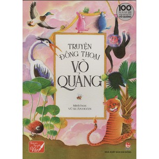 Sách - Truyện đồng thoại Võ Quảng