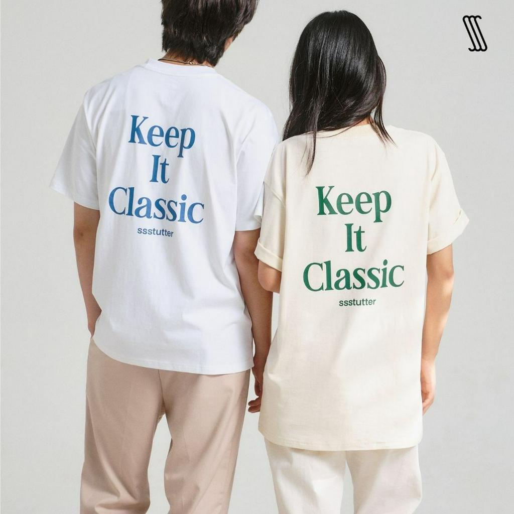 Áo thun cổ tròn nam nữ SSSTUTTER dáng loose in hình thoáng mát 3 màu KEEP IT CLASSIC TEE