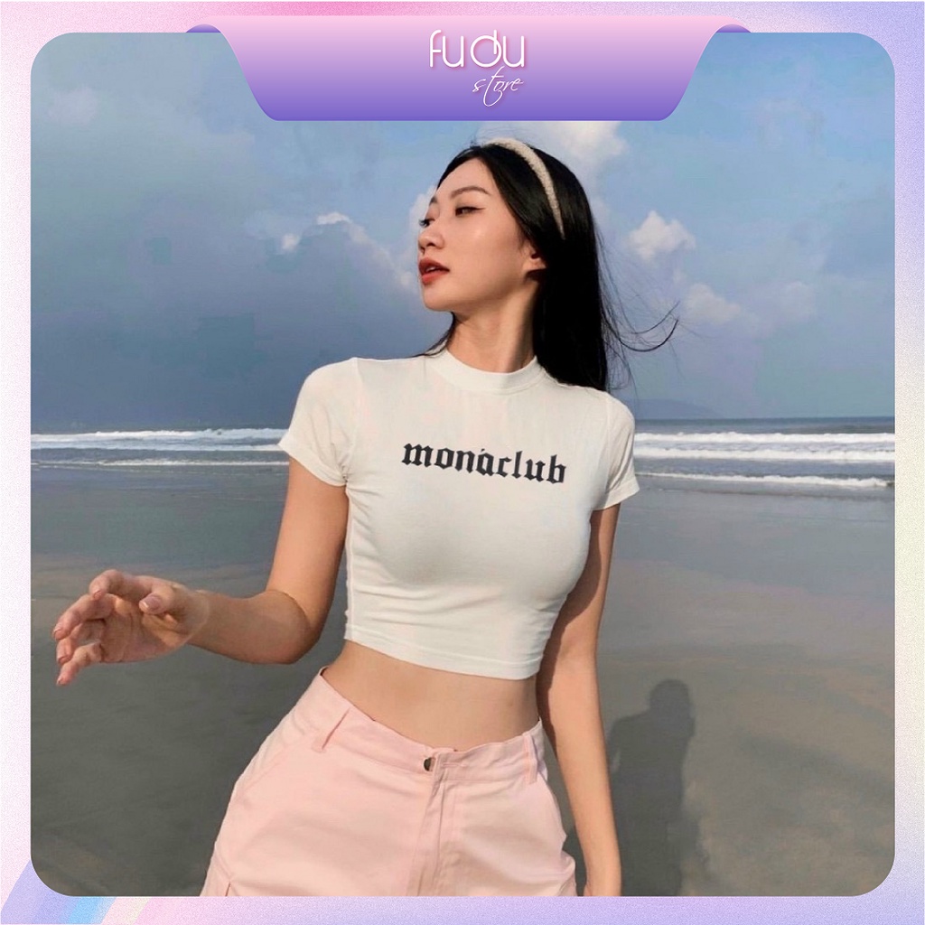 Áo Croptop Nữ Cổ Tròn Tay Ngắn In Chữ Mona Club, Kiểu Dáng Basic, Ôm Body Thời Trang FD005