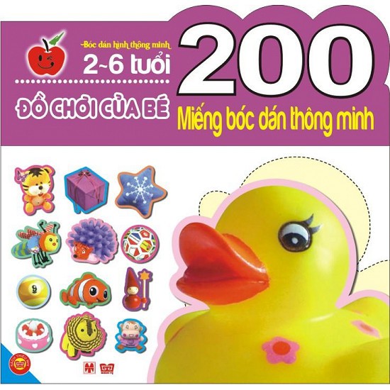 Sách - 200 Miếng Bóc Dán Thông Minh Đồ Chơi Của Bé (2-6 Tuổi)