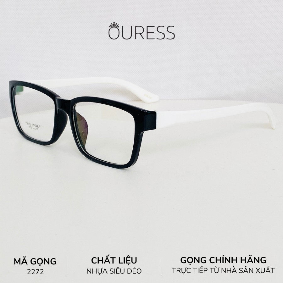 Gọng Kính 2272 TR90 Siêu Nhẹ Mềm Dẻo Siêu Bền Thời Trang – OURESS