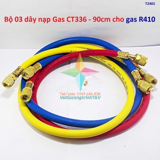 Bộ 03 dây nạp Gas CT336 - 90cm cho gas R410