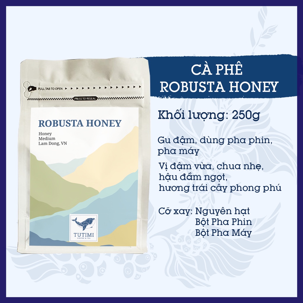 Cà phê nguyên chất Robusta Honey rang mộc vị đắng đầm hậu ngọt thơm nồng, cà phê pha phin, pha máy - TuTiMi