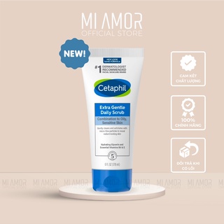 Tẩy Tế Bào Chết Cetaphil Extra Gentle Daily Scrub 178ml Mi Amor