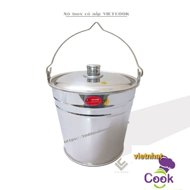 Xô inox 304  xô 3,5,8,12,17 lit xô 18,20,25,27,30 ,xô đựng nước ,gao, có nắp và không năp Vietcook