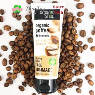 Gel cà phê tẩy da chết mặt organic shop 75ml