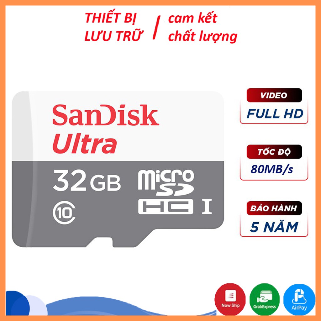 Thẻ nhớ microSDHC Sandisk Ultra 32GB upto 80MB/s - Thẻ Sandisk chuyên dụng cho Camera tốc độ cao | BH 5 Năm