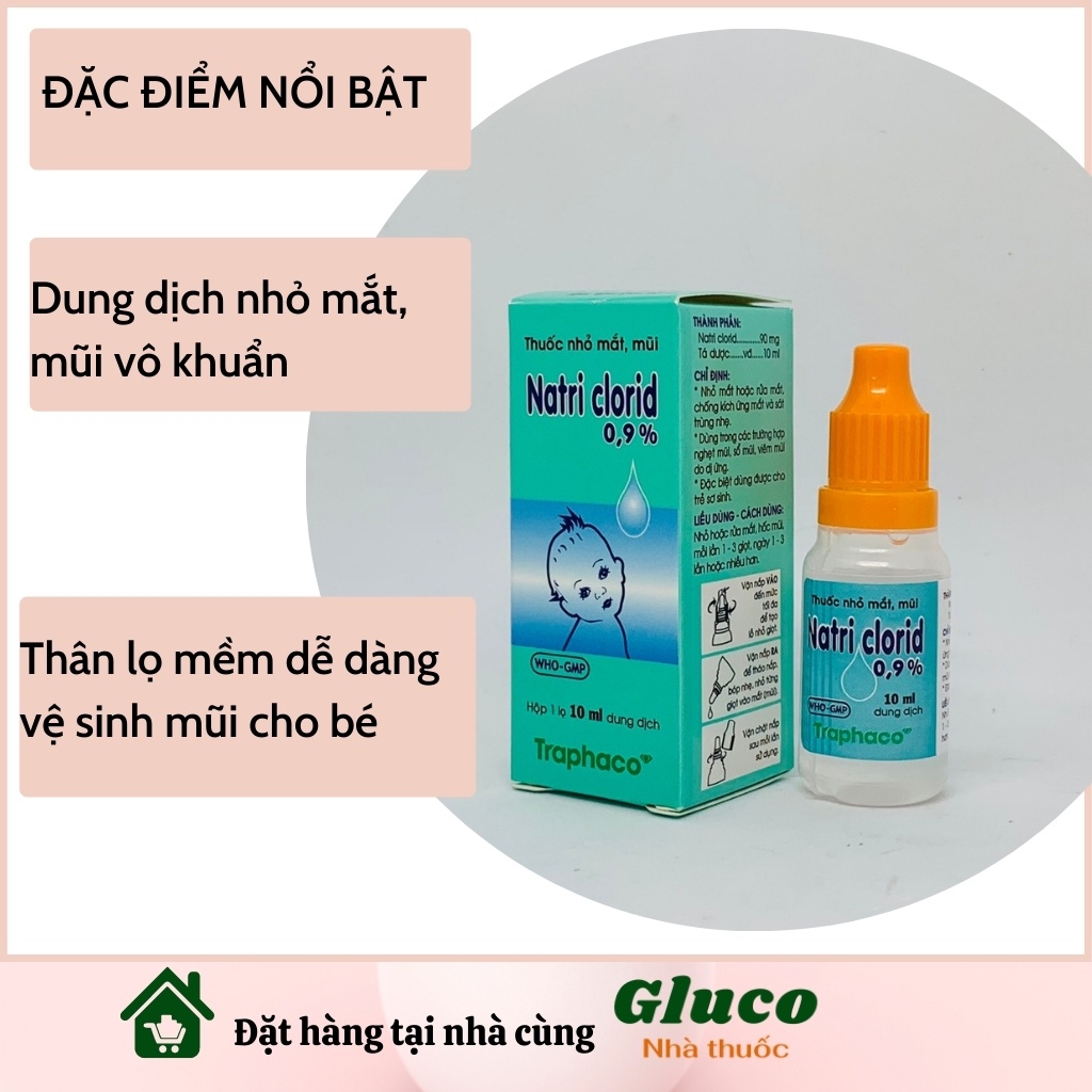 Nước muối sinh lý cho trẻ sơ sinh nhỏ mắt sinh lí Traphaco 10 lọ 10ml GLU003