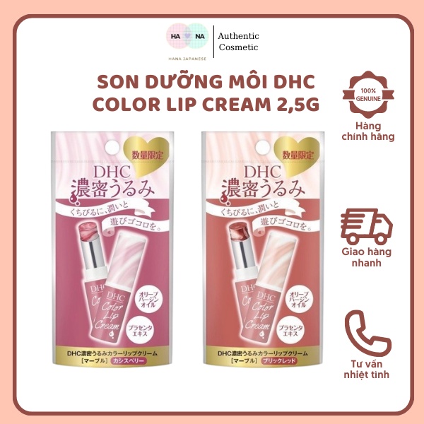 Son Dưỡng Môi DHC COLOR LIP CREAM Phiên Bản Giới Hạn Làm Mềm Mượt Căng Mọng 2.5g