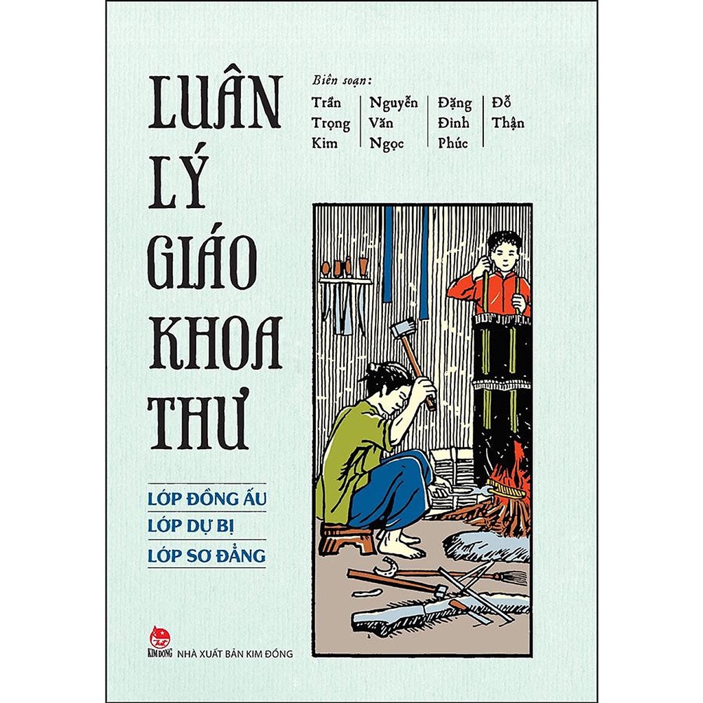 Sách - Luân Lý Giáo Khoa Thư (Lớp Đồng Ấu - Lớp Dự Bị - Lớp Sơ Đẳng)