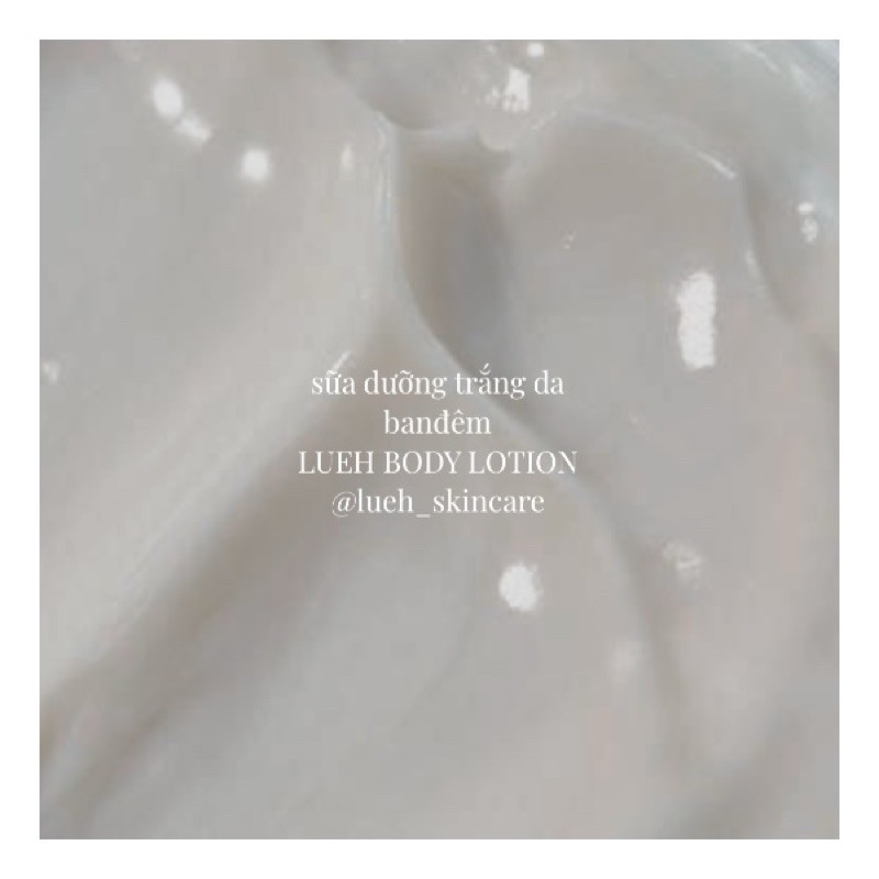 LUEH BODY LOTION - SỮA DƯỠNG TRẮNG HỒNG DA BODY BAN ĐÊM | BigBuy360 - bigbuy360.vn