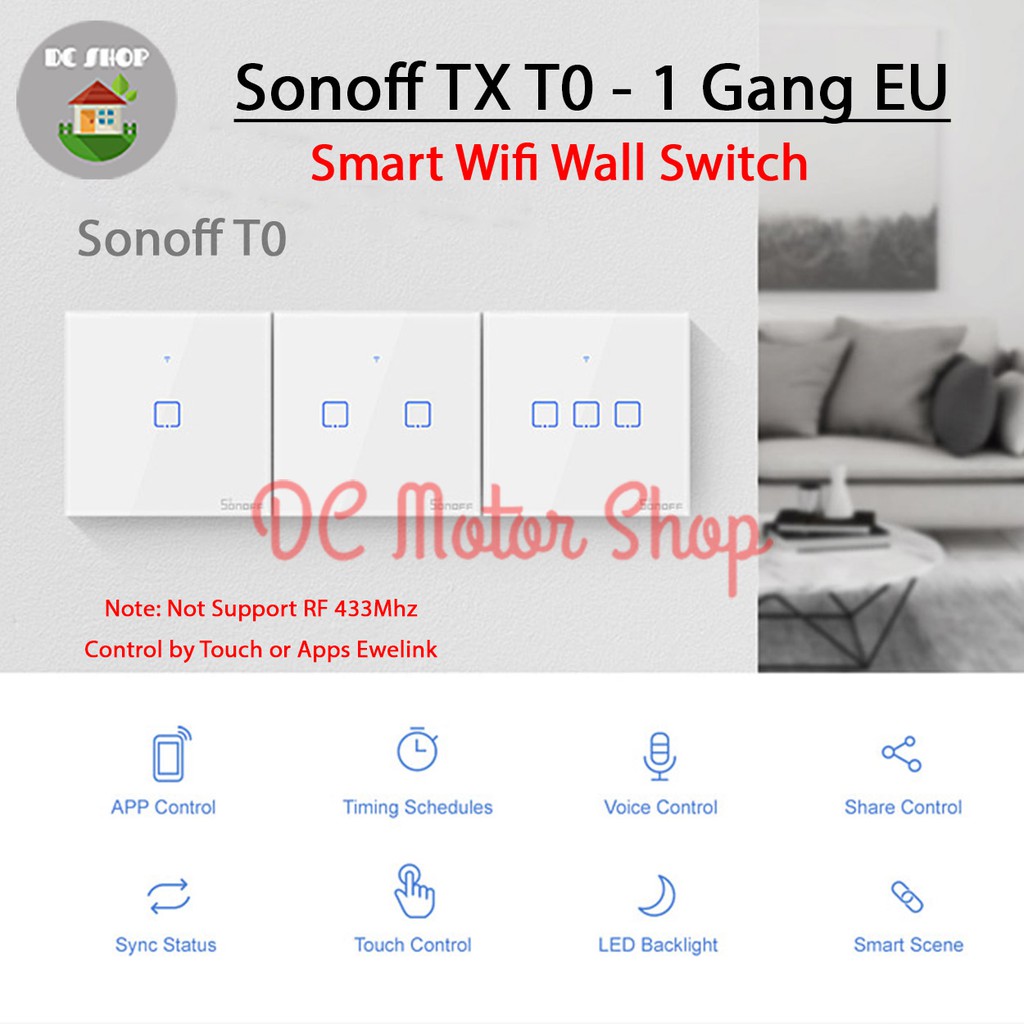Công Tắc Cảm Ứng Thông Minh Sonoff Touch Tx T0 Eu 1gang / 1 Kênh