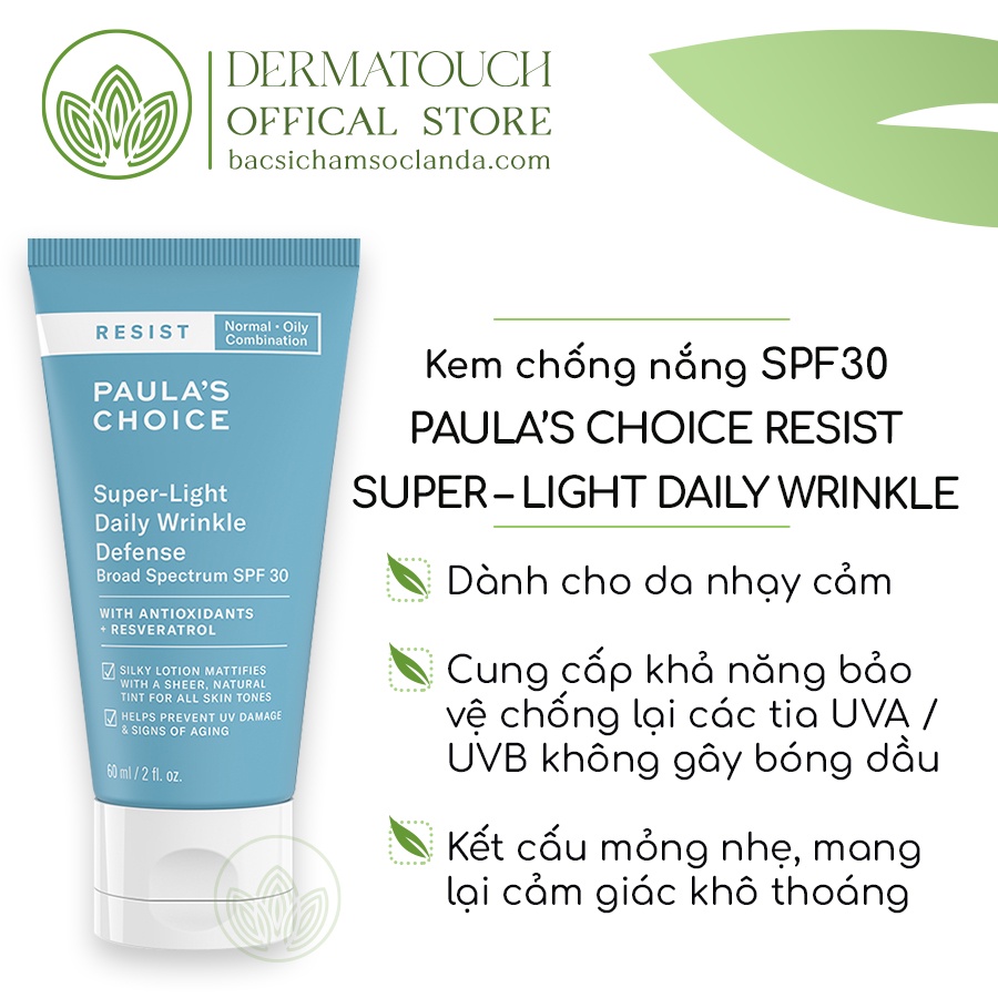 Kem dưỡng ngày chống nhăn siêu nhẹ Paula’s Choice Resist Super – Light Daily Wrinkle SPF30