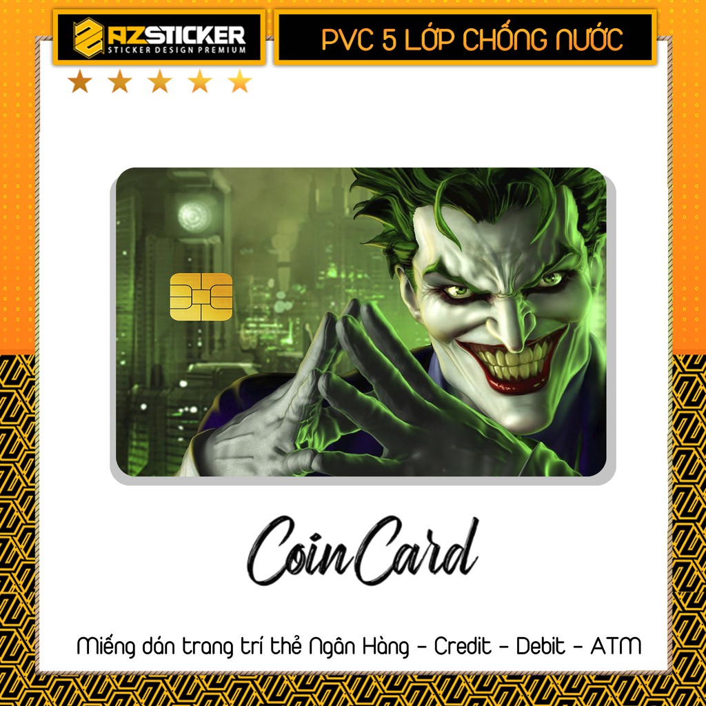 Hình Dán Thẻ ATM Ngân Hàng , Thẻ Ra Vào Thang Máy , Dán Thẻ Gửi Xe .... Hình Dán Joker