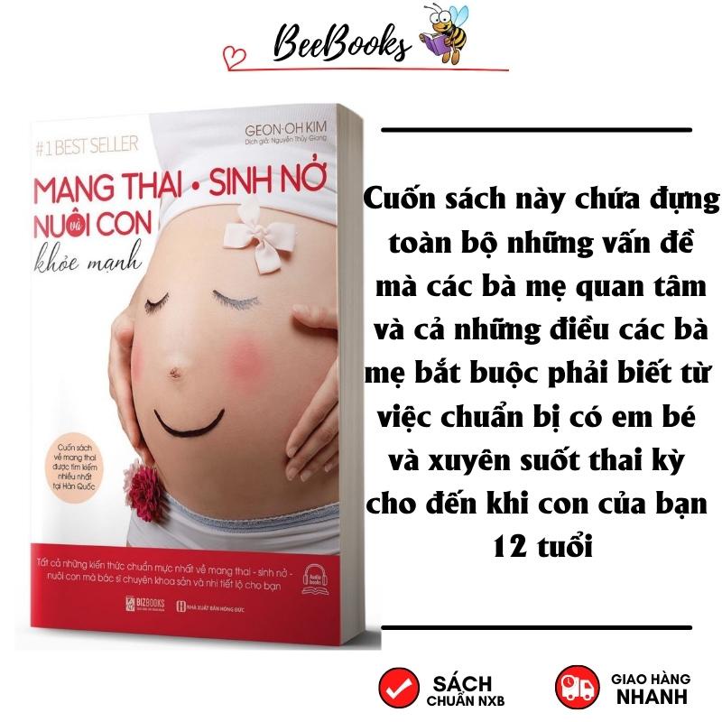 Sách - Mang Thai Sinh Nở Và Nuôi Con Khỏe Mạnh - Cuốn Sách Về Mang Thai Được Tìm Kiếm Nhiều Nhất Tại Hàn Quốc