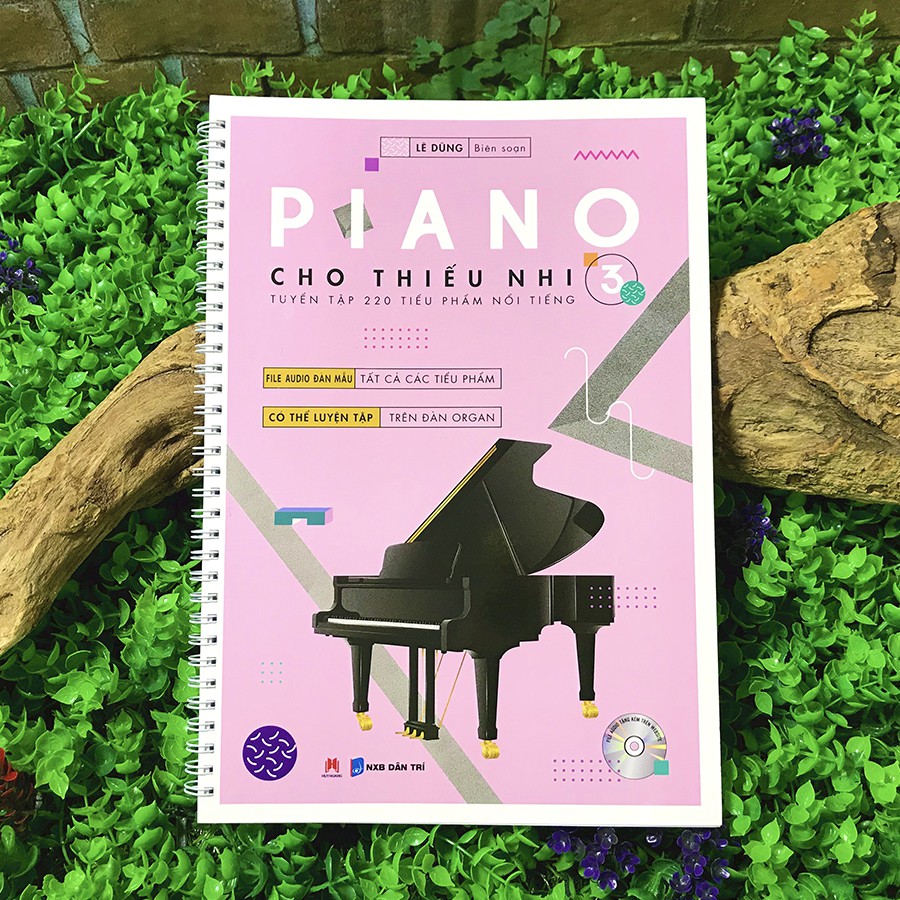 Sách - Piano cho thiếu nhi - tuyển tập 220 tiểu phẩm nổi tiếng Phần 3