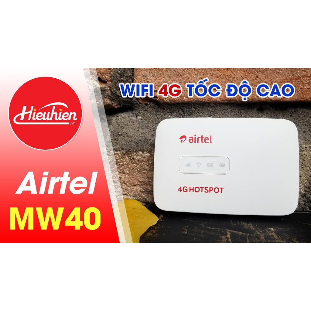 Cục phát WIFI 4G/LTE Hotspot Airtel MW40 tốc độ cao 150 Mbps 15 kết nối cùng lúc pin 1800 mAh