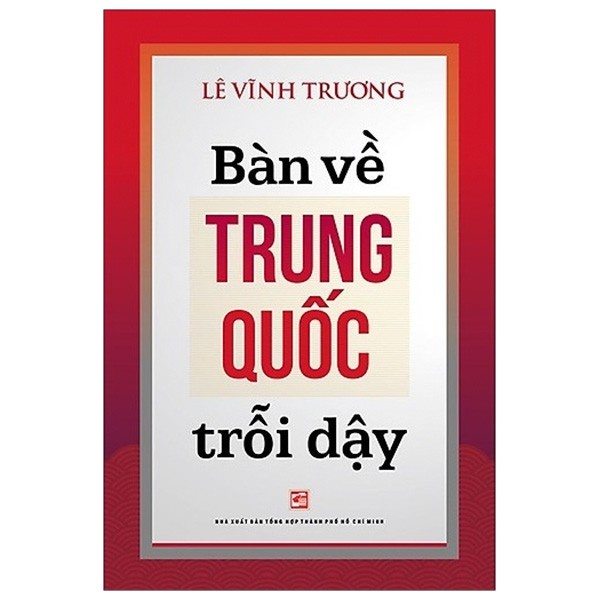 [Mã BMBAU50 giảm 7% đơn 99K] Sách Bàn về Trung Quốc trỗi dậy