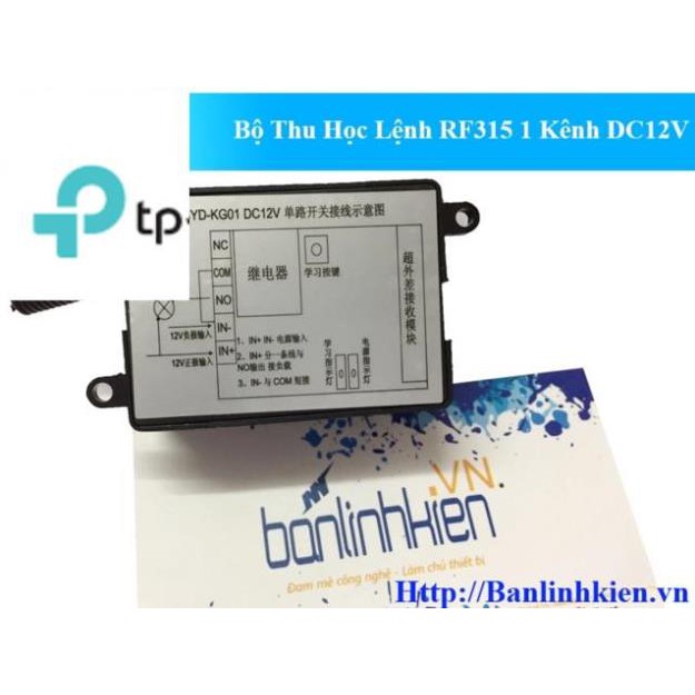 [TP] Bộ Thu Học Lệnh RF315 1 Kênh DC12V, Điều khiển từ xa TP