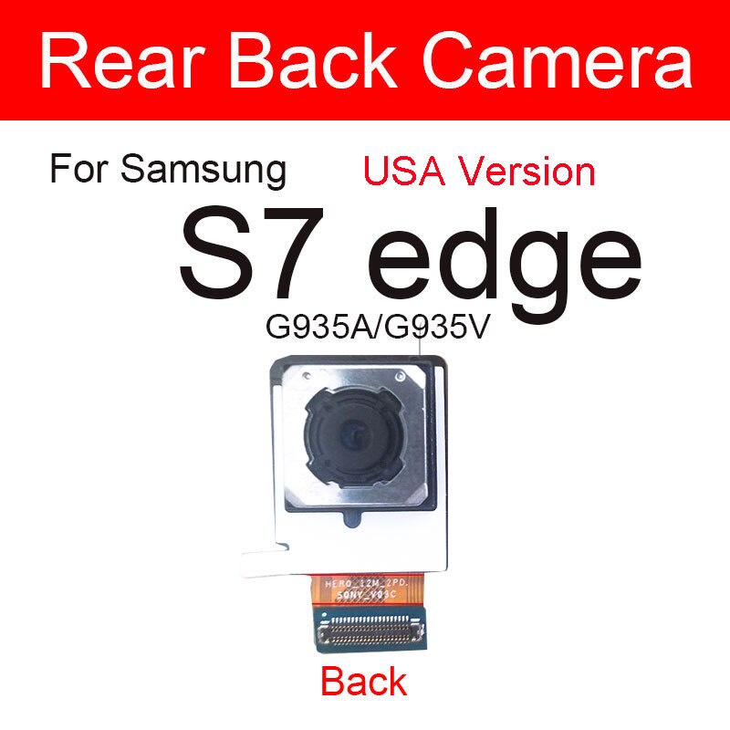 Camera Trước Và Sau Thay Thế Cho Samsung Galaxy S7 S7 Edge G930V G930F G935F G935V