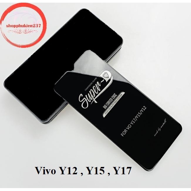 Cường lực full màn Vivo Y12 , Y15 , Y17 Kính cường lực SuperD siêu cao cấp
