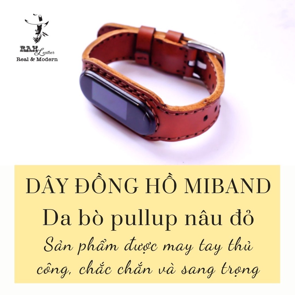 Dây Mi band Da Bò Thật Nâu Đất  Cho Mi band 3 , Mi band 4 , Mi band 5, Mi band 6 - RAM Leather