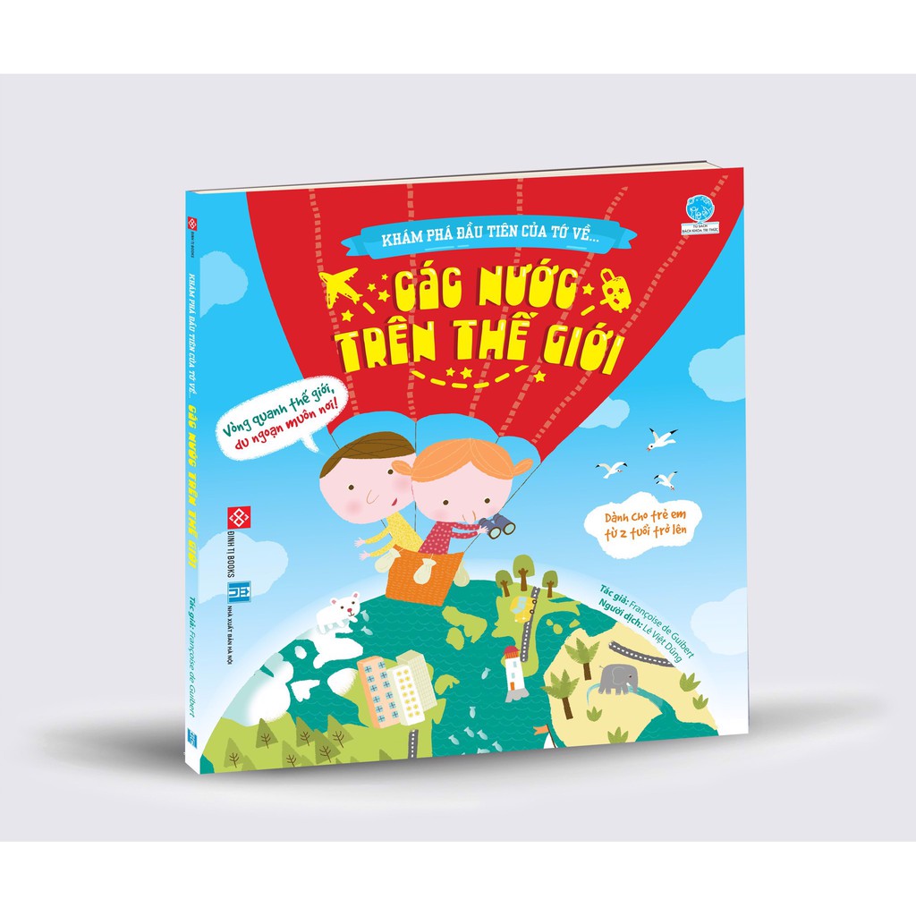 Sách - Khám phá đầu tiên của tớ về… - Các Nước Trên Thế Giới