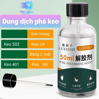 Dung dich phá keo 502 chuyên dụng loại bỏ keo 502 UV